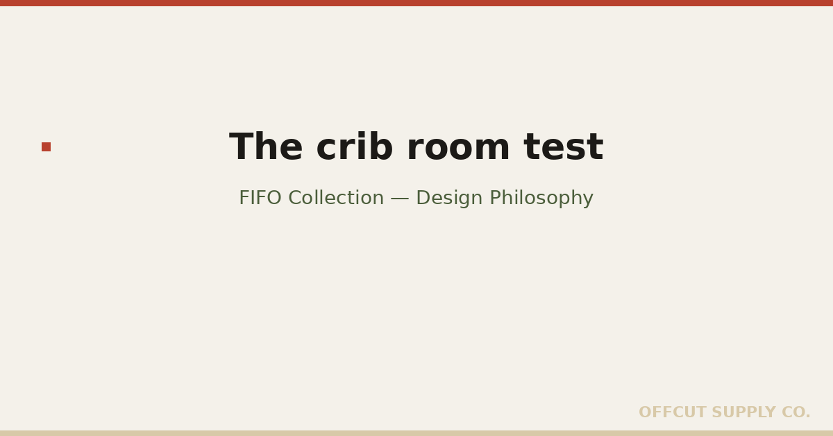 The crib room test