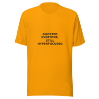 Offcut Supply Co. Ghosted Everyone, Still Hyperfocused, ghost mannequin mockup, gold