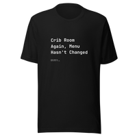 Offcut Supply Co. Crib Room Again, Menu Hasn't Changed tee, ghost mannequin mockup, black