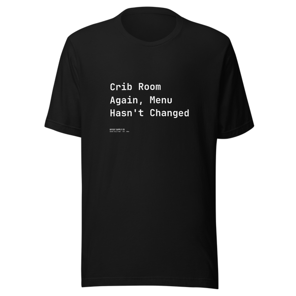 Offcut Supply Co. Crib Room Again, Menu Hasn't Changed tee, ghost mannequin mockup, black