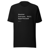 Offcut Supply Co. Ghosted Everyone, Still Hyperfocused tee, ghost mannequin mockup, black