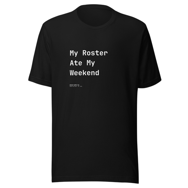 Offcut Supply Co. My Roster Ate My Weekend tee, ghost mannequin mockup, black