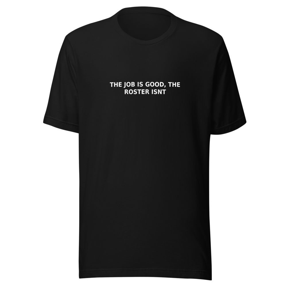 Offcut Supply Co. The Job Is Good, The Roster Isn't, ghost mannequin mockup, black